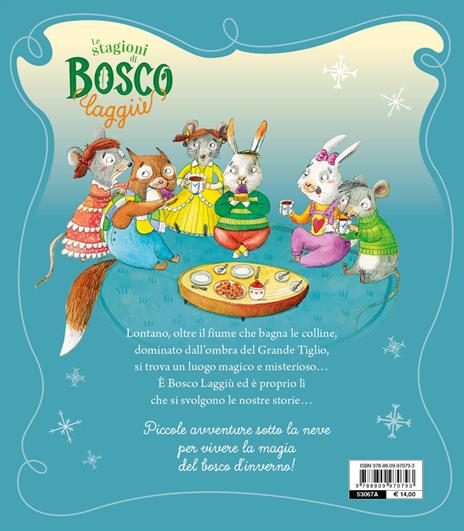 I racconti dell'inverno. Le stagioni di Bosco Laggiù. Ediz. a colori - Francesca Carabelli,Sara Benecino - 7