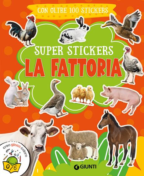 La fattoria. Super stickers. Ediz. a colori - copertina