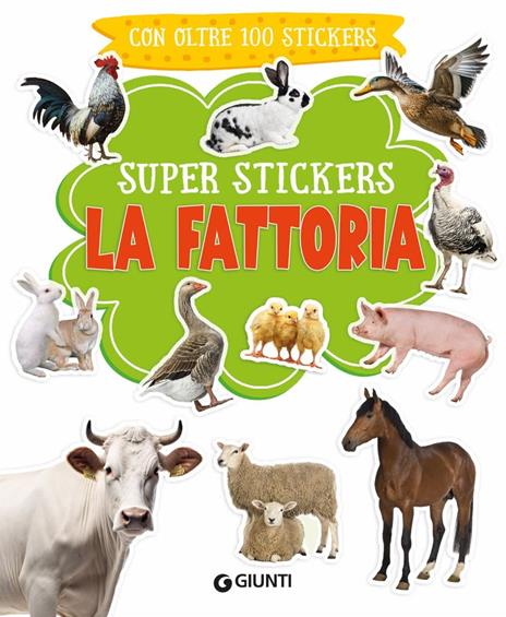 La fattoria. Super stickers. Ediz. a colori - 2