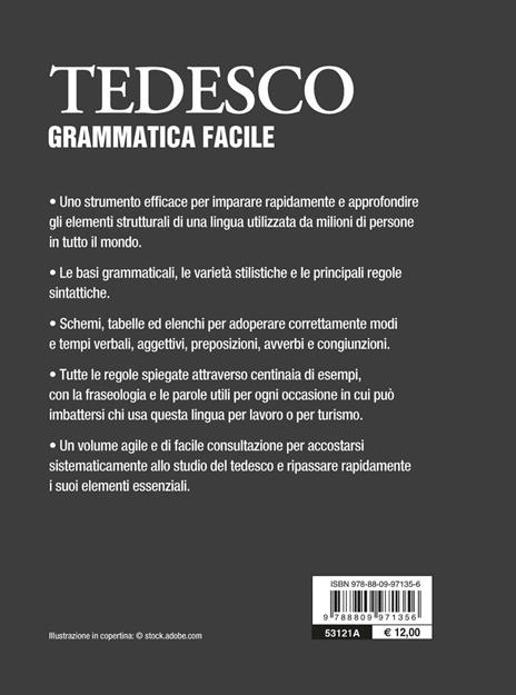 Tedesco. Grammatica facile - Christa Ungerer Mazza - 2