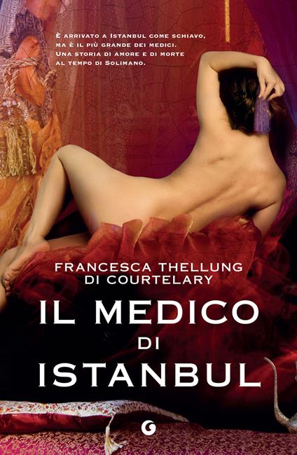 Il medico di Istanbul - Francesca Thellung Di Courtelary - ebook
