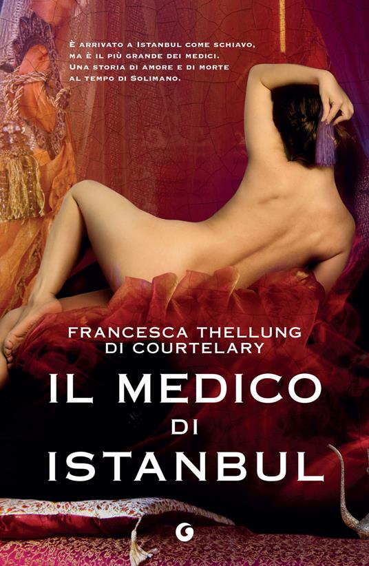 Il medico di Istanbul - Francesca Thellung Di Courtelary - ebook
