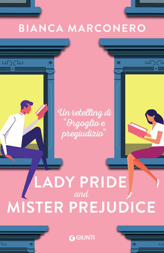 Lady Pride and Mister Prejudice - Bianca Marconero - copertina