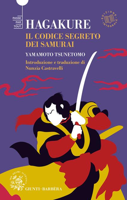 Hagakure. Il codice segreto del samurai - Yamamoto Tsunetomo - copertina