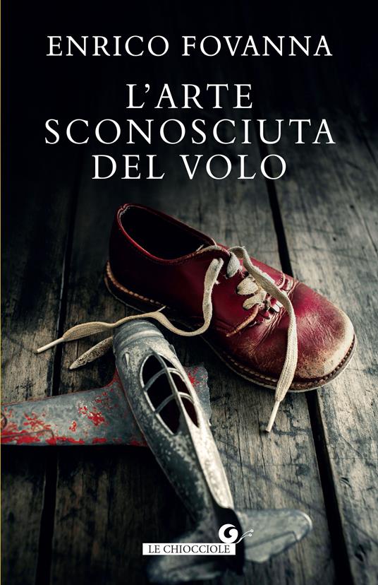 L' arte sconosciuta del volo - Enrico Fovanna - copertina