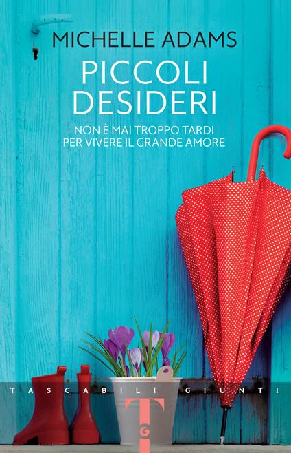 Piccoli desideri - Michelle Adams - copertina