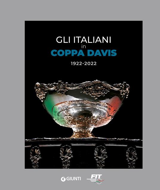 Gli italiani in Coppa Davis 1922-2022. Ediz. a colori - copertina