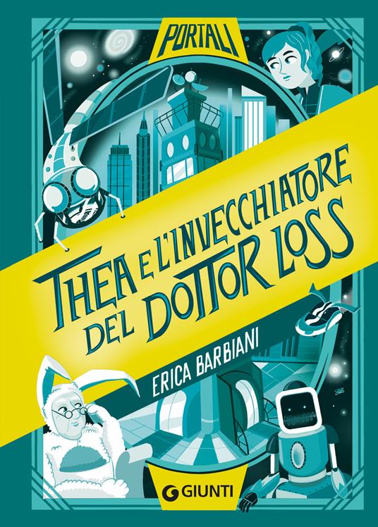 Thea e l'invecchiatore del dottor Loss - Erica Barbiani - copertina