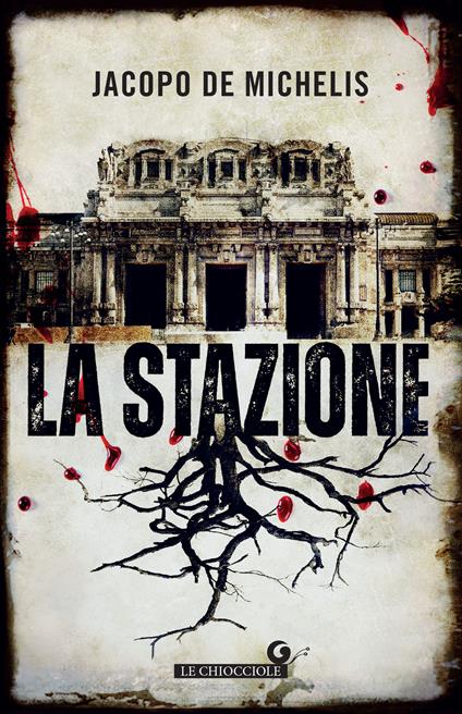 La stazione - Jacopo De Michelis - copertina
