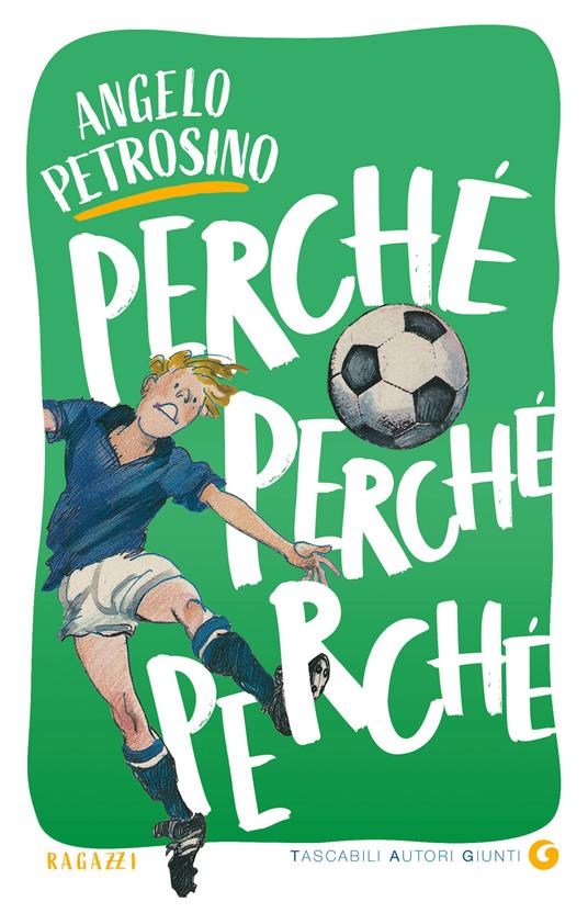 Perché perché perché - Angelo Petrosino,Grazia Nidasio - ebook