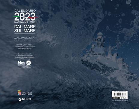 Marina Militare. Dal mare, sul mare. Calendario 2023 da parete. Ediz. a colori - 2