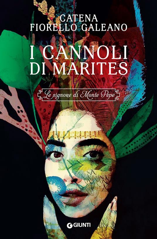 I cannoli di Marites. Le signore di Monte Pepe - Catena Fiorello Galeano - ebook