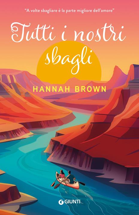 Tutti i nostri sbagli - Hannah Brown - copertina