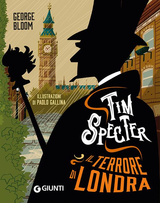 Il terrore di Londra. Tim Specter. Vol. 3 - George Bloom - copertina