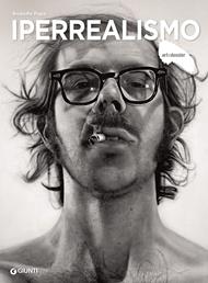 Iperrealismo. Ediz. a colori