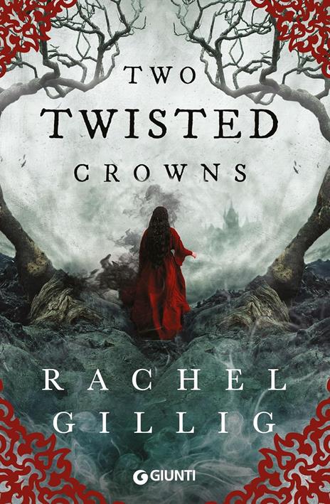 Two twisted crowns. Ediz. italiana - Rachel Gillig - 2