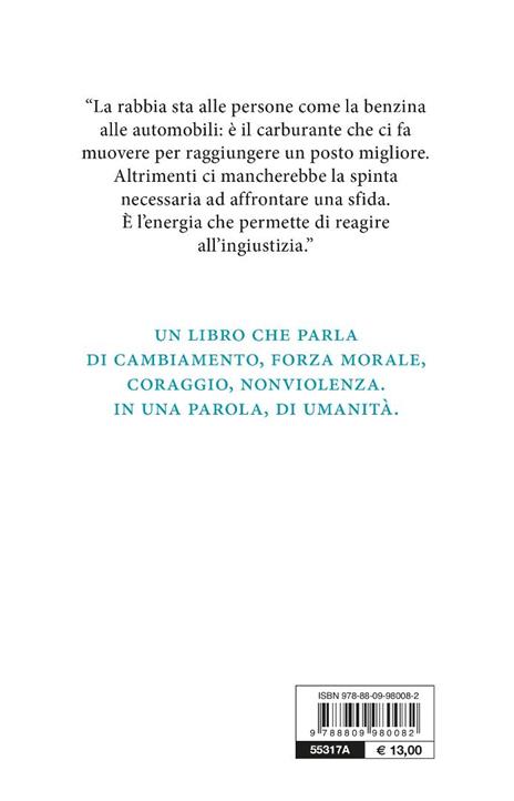 Il dono della rabbia e altre lezioni di mio nonno Mahatma Gandhi - Arun Gandhi - 2