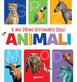 Il mio primo dizionario degli animali