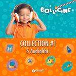 Bollicine Collection #1