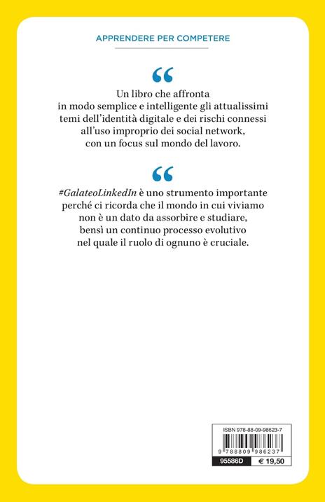Galateo LinkedIn. Educazione civica, identità digitale e mondo del lavoro - Valentina Marini,Giada Susca - 2