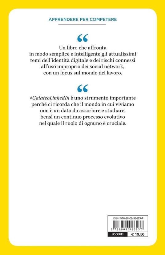 Galateo LinkedIn. Educazione civica, identità digitale e mondo del lavoro - Valentina Marini,Giada Susca - 4