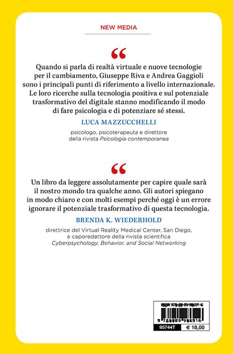 Realtà virtuali. Gli aspetti psicologici delle tecnologie simulative e il loro impatto sull'esperienza umana - Giuseppe Riva,Andrea Gaggioli - 2