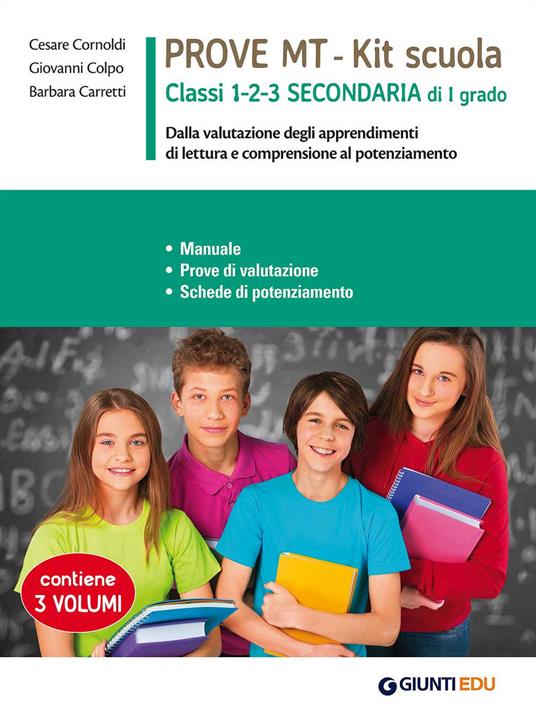 Prove MT. Kit scuola. Classi 1-2-3 secondaria di I grado - Cesare Cornoldi,Giovanni Colpo,Barbara Carretti - copertina