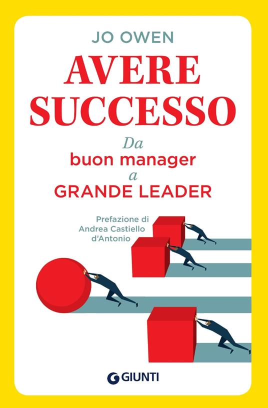 Avere successo. Da buon manager a grande leader - Jo Owen - copertina