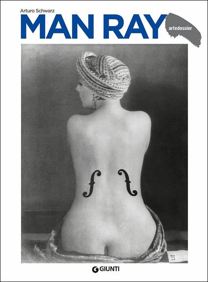 Man Ray - Arturo Schwarz - copertina