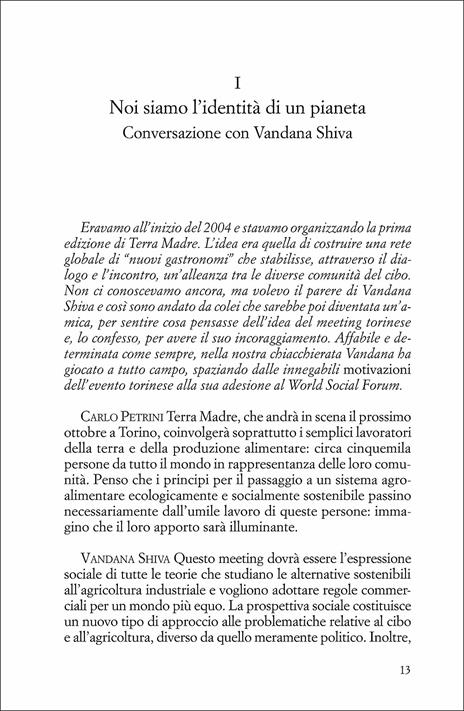 Voler bene alla terra. Dialoghi sul futuro del pianeta - Carlo Petrini - 2