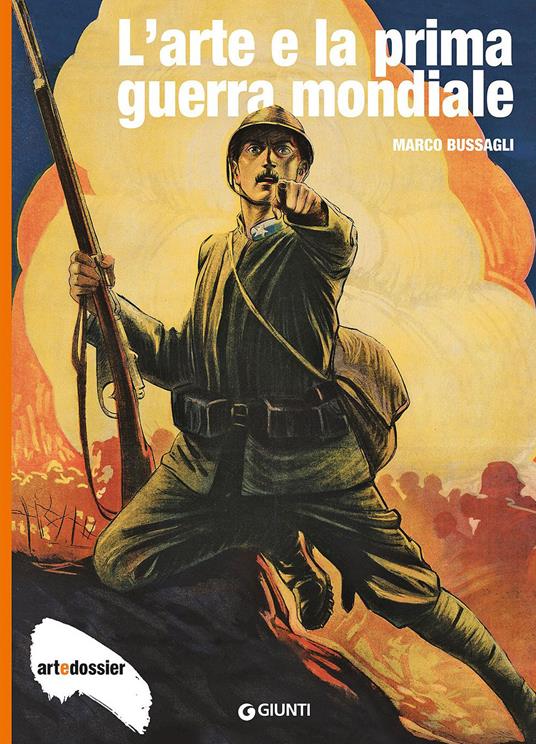 L'arte e la Prima Guerra Mondiale. Ediz. illustrata - Marco Bussagli - copertina