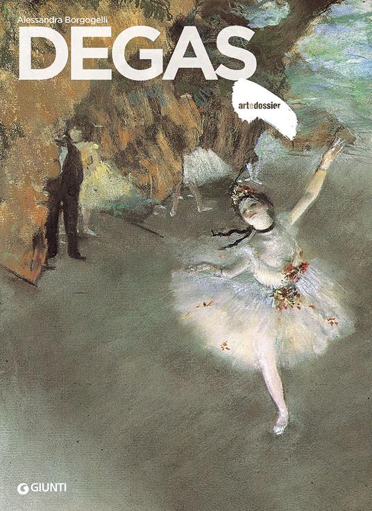 Degas - Alessandra Borgogelli - copertina