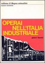 Operai nell'Italia industriale