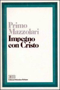 Impegno con Cristo - Primo Mazzolari - copertina