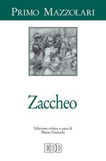 Zaccheo. Ediz. critica