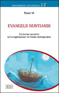 Evangelii nuntiandi. Esortazione apostolica sull'evangelizzazione nel mondo contemporaneo - Paolo VI - copertina