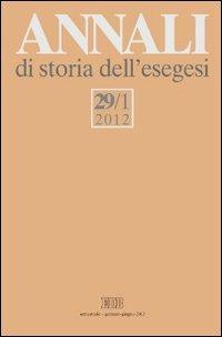 Annali di storia dell'esegesi (2012). Vol. 29/1 - copertina