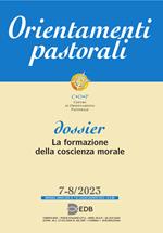Orientamenti pastorali (2023). Vol. 7-8