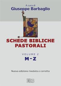 Schede bibliche pastorali. Vol. 2: M-Z - copertina