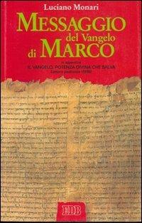 Messaggio del Vangelo di Marco - Luciano Monari - copertina