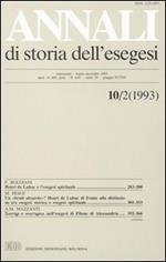 Annali di storia dell'esegesi. Atti del X seminario di ricerca su Studi sulla letteratura esegetica cristiana e giudaica antica (Viverone, 7-9 ottobre 1992). Vol. 10/2: 1993