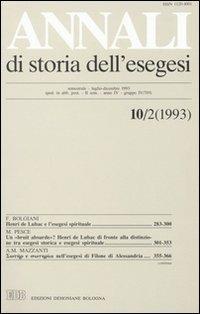 Annali di storia dell'esegesi. Atti del X seminario di ricerca su Studi sulla letteratura esegetica cristiana e giudaica antica (Viverone, 7-9 ottobre 1992). Vol. 10/2: 1993 - copertina