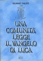 Una comunità legge il Vangelo di Luca