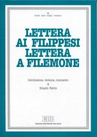 Lettera ai filippesi. Lettera a Filemone. Introduzione, versione, commento - copertina