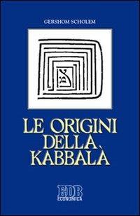 Le origini della Kabbalà - Gershom Scholem - copertina