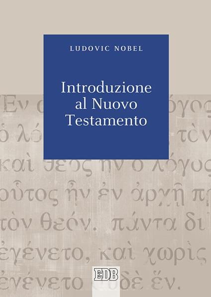 Introduzione al Nuovo Testamento - Ludovic Nobel - copertina