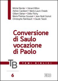 Temi biblici. Vol. 6: Conversione di Saulo, vocazione di Paolo - copertina