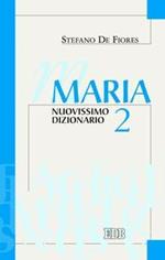 Maria. Nuovissimo dizionario. Vol. 2