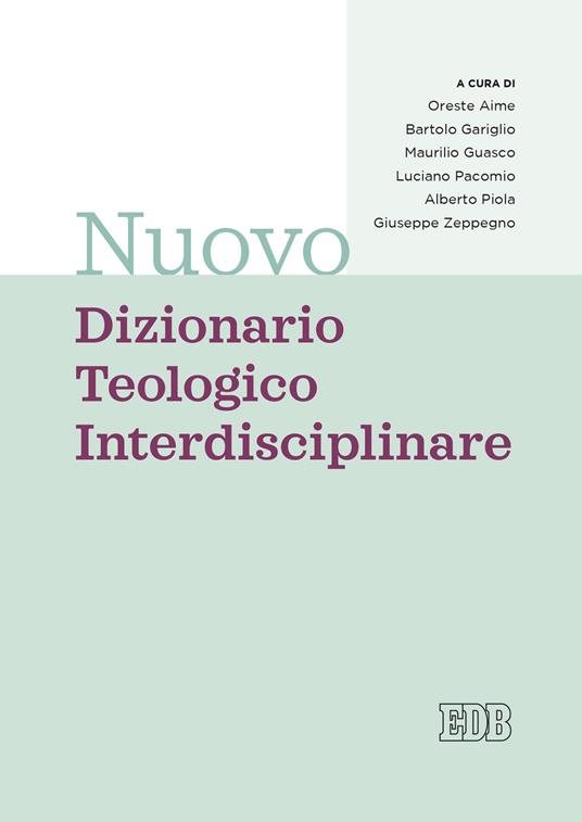 Nuovo dizionario teologico interdisciplinare - Carlo Aime - copertina