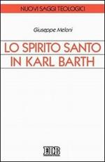 Lo Spirito Santo in Karl Barth